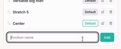 Typing a name into the field at the bottom of the Positions block, then clicking Add